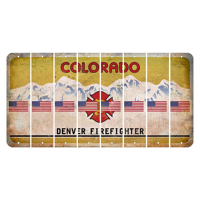Colorado Denver Firefighter Cut License Plate Strips (Set of 8) American Flag