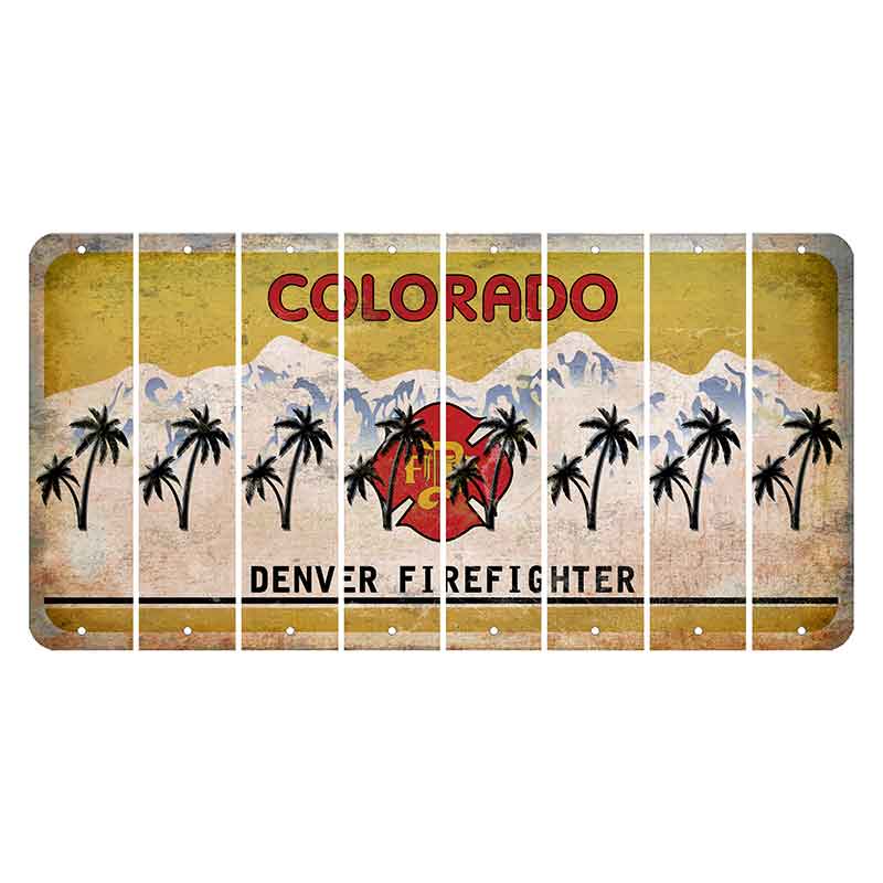 Colorado Denver Firefighter Cut License Plate Strips (Set of 8) Palm Trees