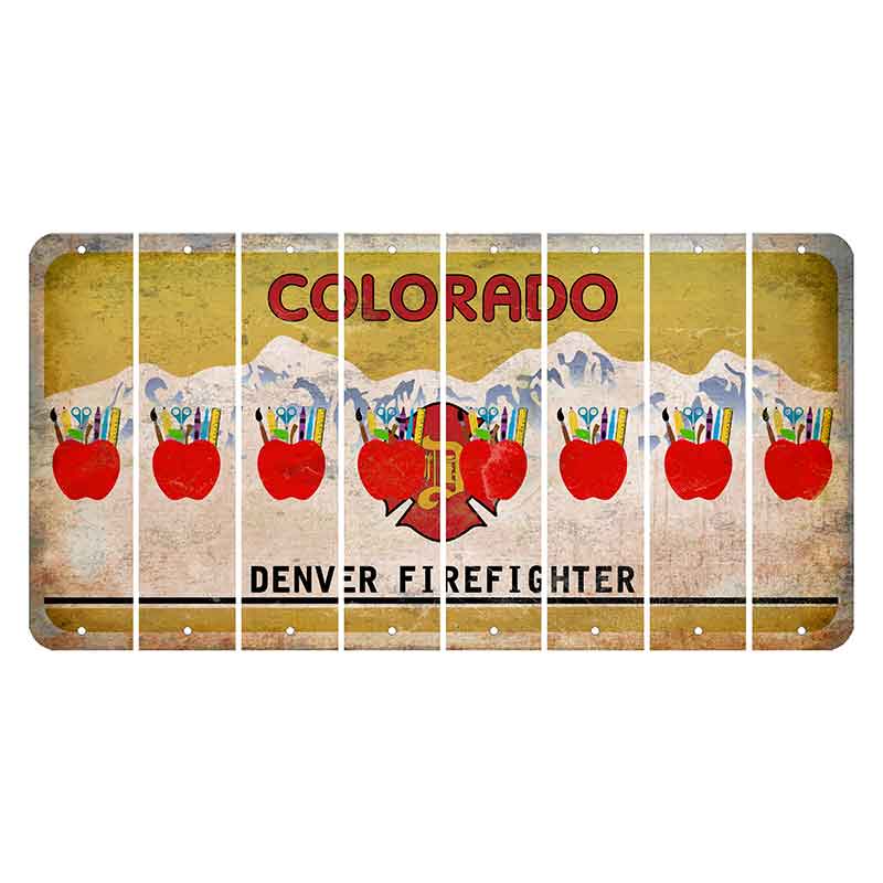 Colorado Denver Firefighter Cut License Plate Strips (Set of 8) Teacher Apple