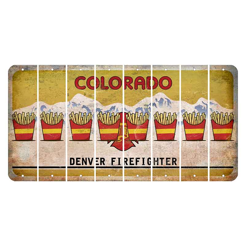 Colorado Denver Firefighter Cut License Plate Strips (Set of 8) French Fries