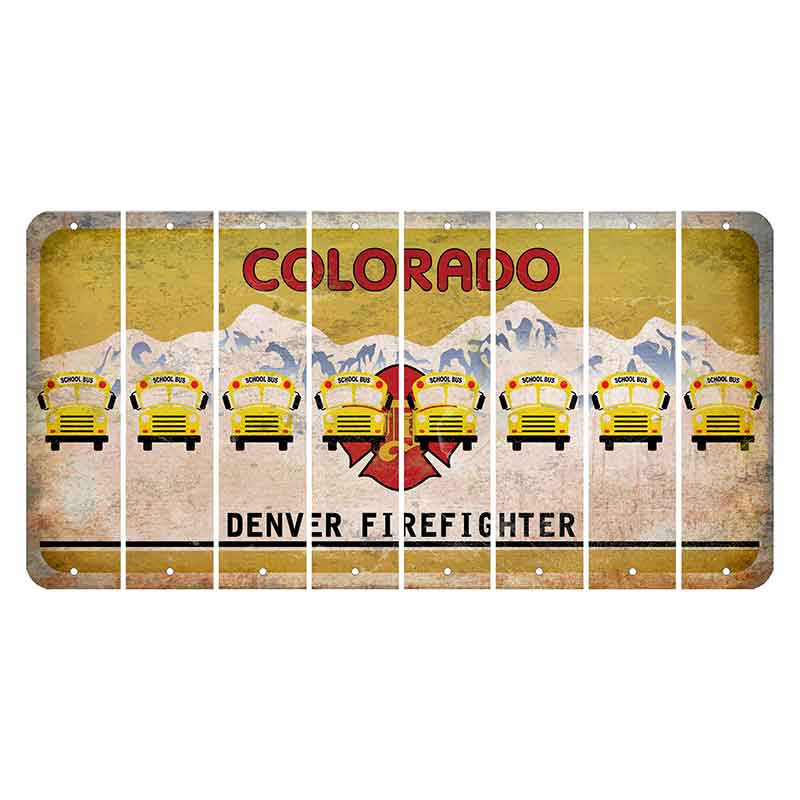 Colorado Denver Firefighter Cut License Plate Strips (Set of 8) School Bus