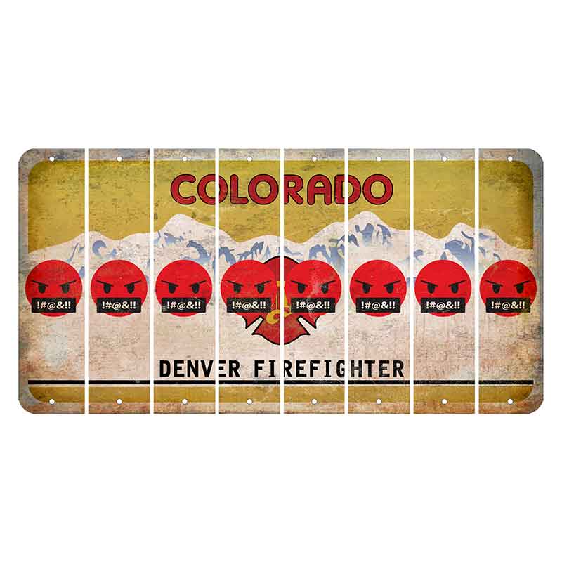 Colorado Denver Firefighter Cut License Plate Strips (Set of 8) Emoji - Pissed