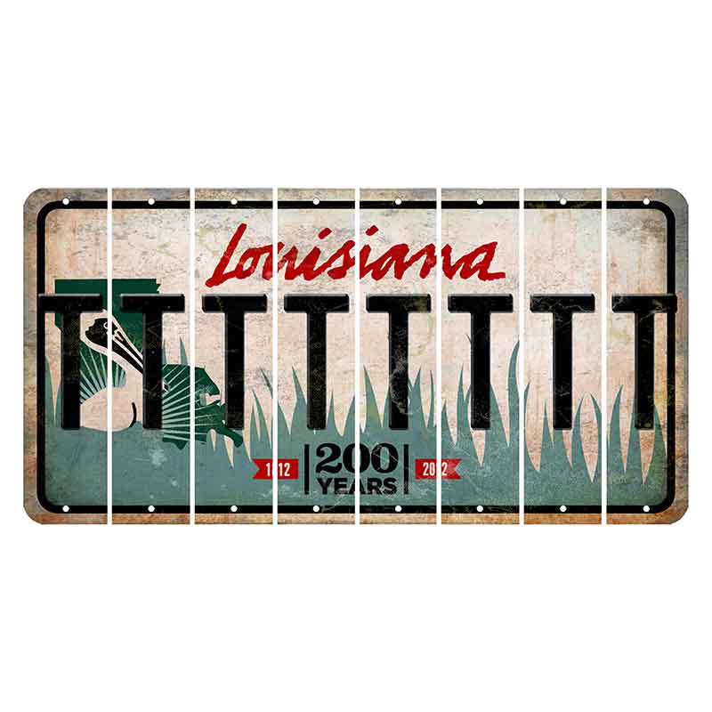Louisiana 200 Years Cut License Plate Strips (Set of 8) T