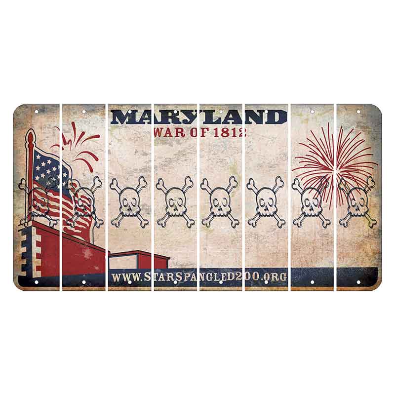 Maryland War of 1812 Cut License Plate Strips (Set of 8) Skull & Bones