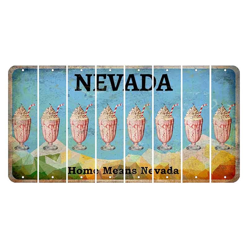 Nevada Home Means Nevada Cut License Plate Strips (Set of 8) Milkshake