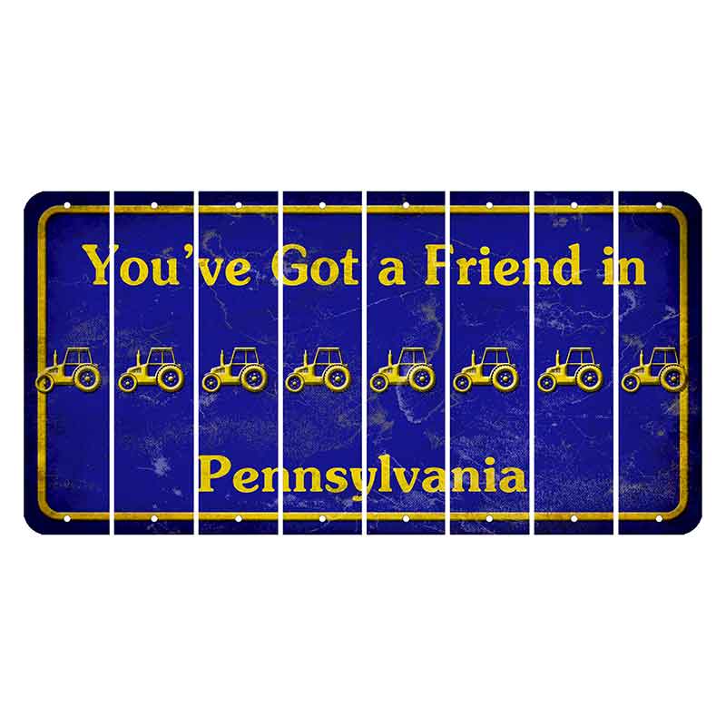 Pennsylvania Youve Got a Friend Cut License Plate Strips (Set of 8) Tractor