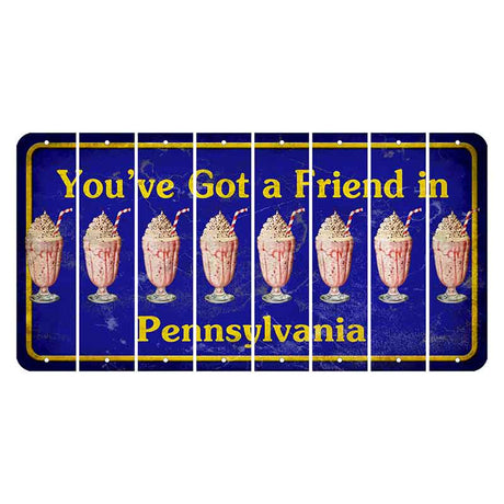 Pennsylvania Youve Got a Friend Cut License Plate Strips (Set of 8) Milkshake
