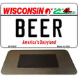 Beer Wisconsin State License Plate Tag Novelty Magnet M-10622