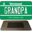 Grandpa Vermont State License Plate Tag Novelty Magnet M-10676