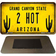 Arizona 2 Hot Novelty Metal Magnet M-12324