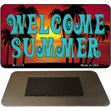 Welcome Summer Novelty Metal Magnet Tag M-13773