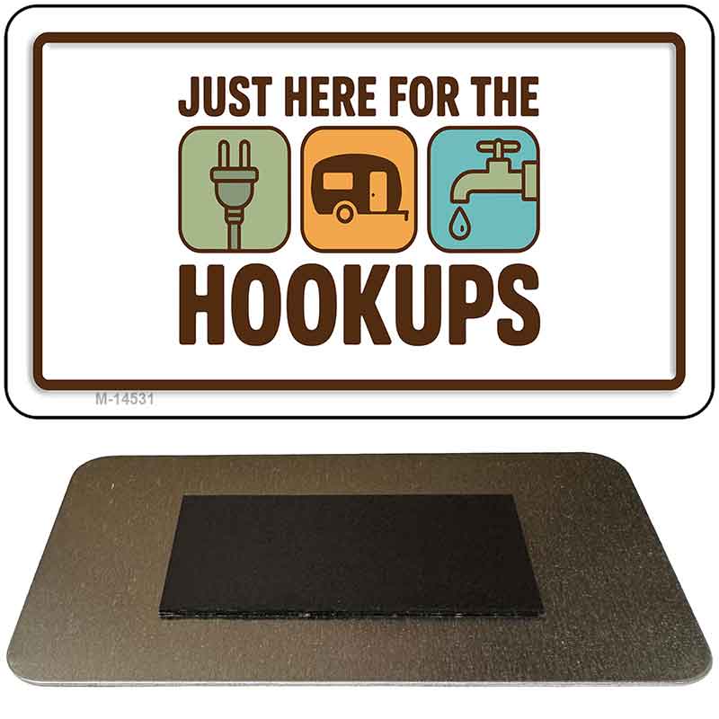 Just Here for the Hookups Novelty Metal Magnet M-14531