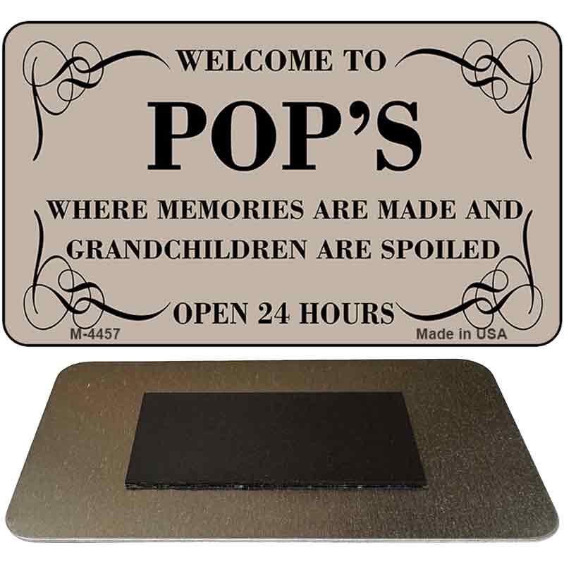 Welcome to Pops Novelty Metal Magnet M-4457