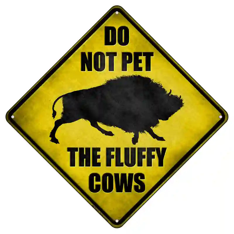 Bison Do Not Pet Novelty Metal Crossing Sign 8.5" (MCX)