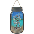 Beach Is My Happy Place Background Novelty Metal Mason Jar Sign