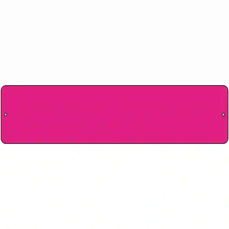 Pink Solid Blank Novelty Metal Street Sign 12" x 3" (MK)