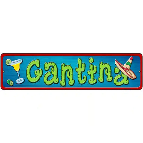 Cantina Novelty Metal Street Sign 12" x 3" (MK)