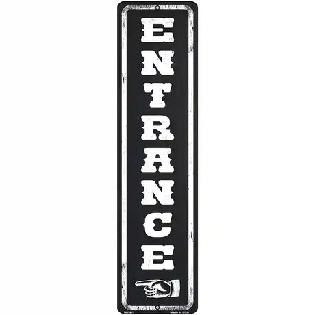 Entrance to the Left Novelty Metal Street Sign 12" x 3" (MK)