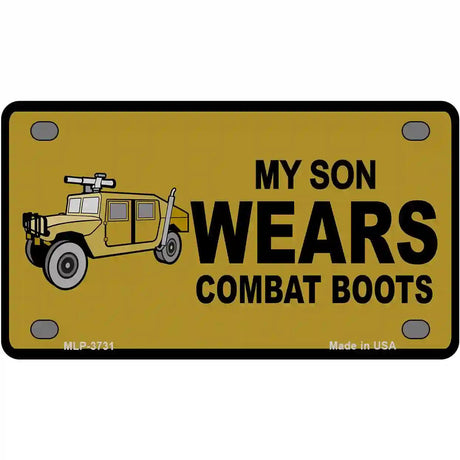Son Wears Combat Boots Metal Novelty License Plate 4" x 2.2" (MLP)