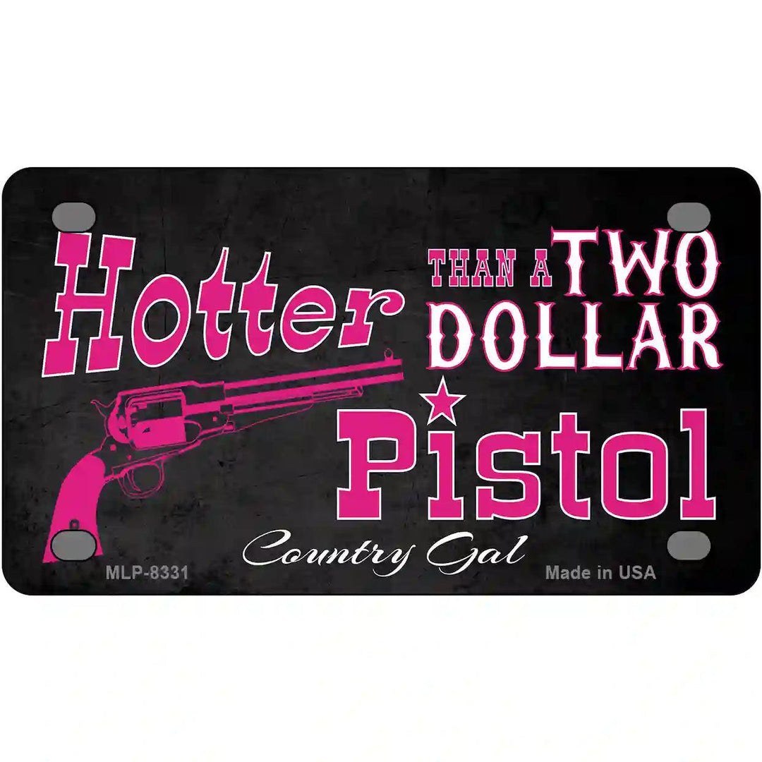 Two Dollar Pistol Novelty Metal License Plate 4" x 2.2" (MLP)