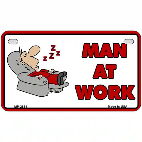 Man At Work Metal Novelty License Plate 7" x 4" (MP)