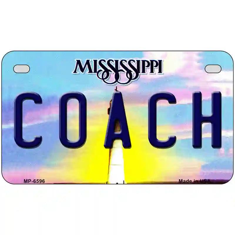 Coach Mississippi Novelty Metal License Plate 7" x 4" (MP)