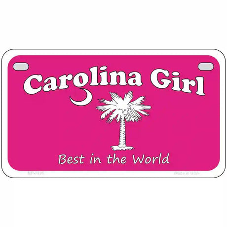 Carolina Girl Pink Novelty Metal License Plate 7" x 4" (MP)
