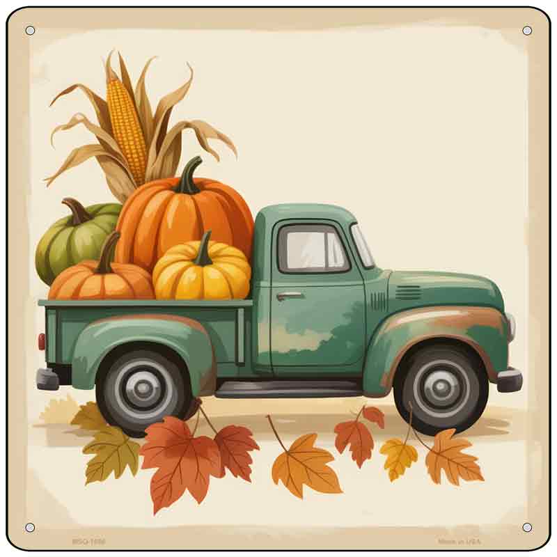Truck with Pumpkins Novelty Metal Square Sign SQ-1666