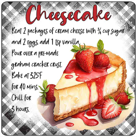 Cheesecake Recipe Novelty Metal Square Sign SQ-1682