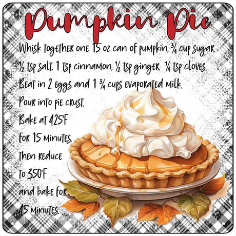 Pumpkin Pie Recipe Novelty Metal Square Sign SQ-1690