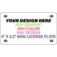 Personalized Design Your Own Custom Novelty Mini License Plate | 4" x 2.2"