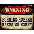 Burning Rubber Metal Novelty Parking Sign 9" x 12" (P)