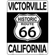 Victorville California Historic Route 66 Novelty Metal Parking Sign 9" x 12" (P)