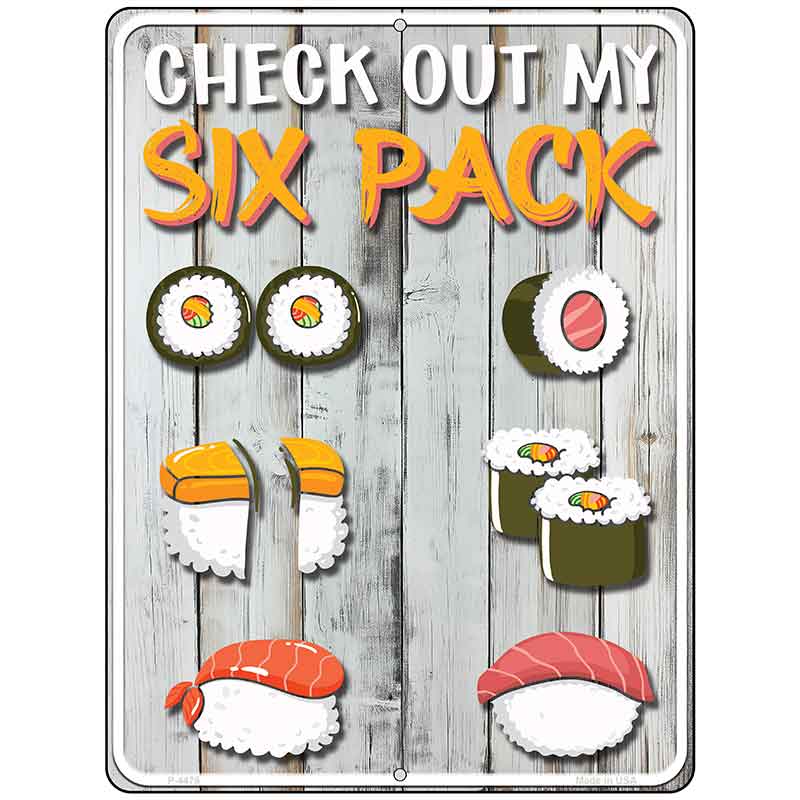 Check Out My Six Pack Metal Novelty Parking Sign P-4476