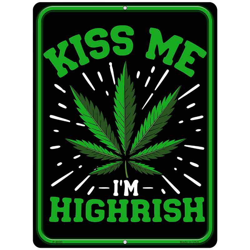 Kiss Me Im Highirish Metal Novelty Parking Sign P-4600