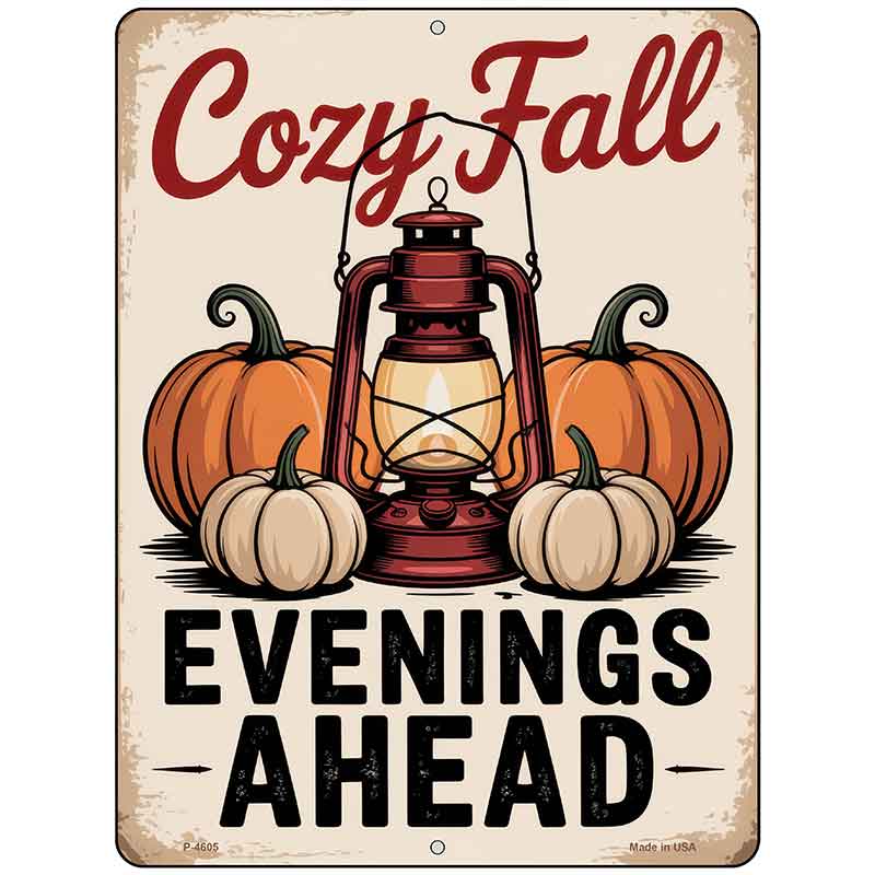 Cozy Fall Metal Novelty Parking Sign P-4605
