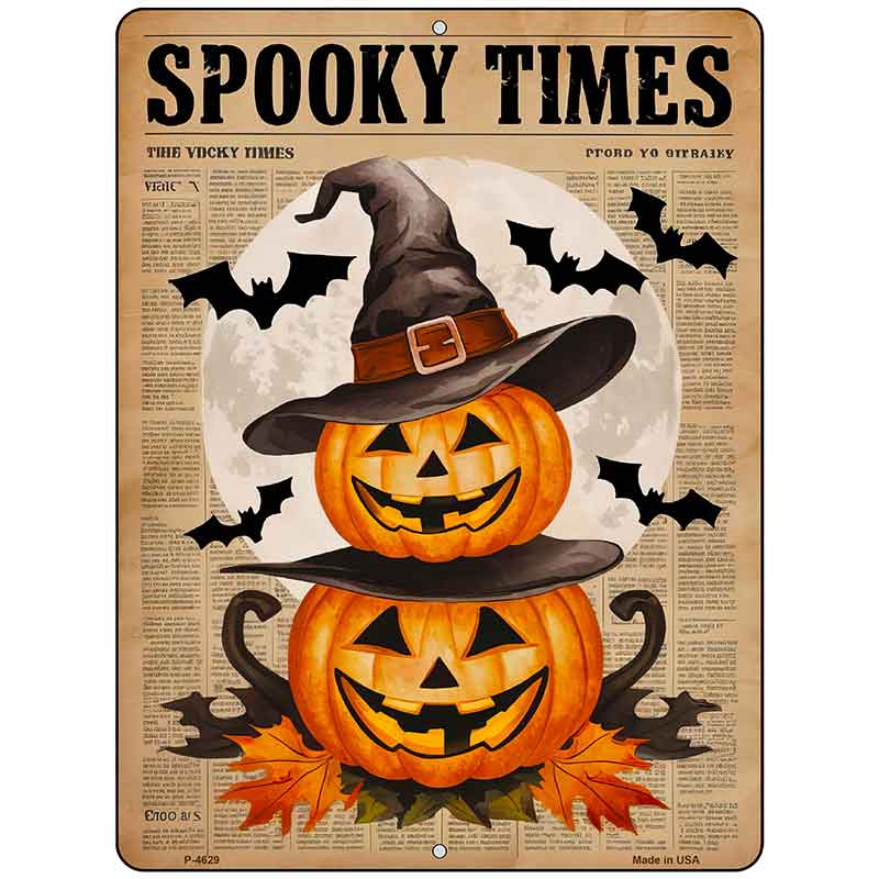 Spooky Times Metal Novelty Parking Sign P-4629