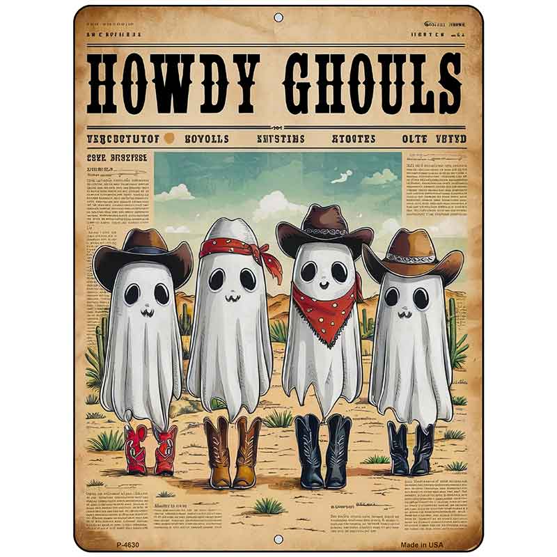 Howdy Ghouls Metal Novelty Parking Sign P-4630