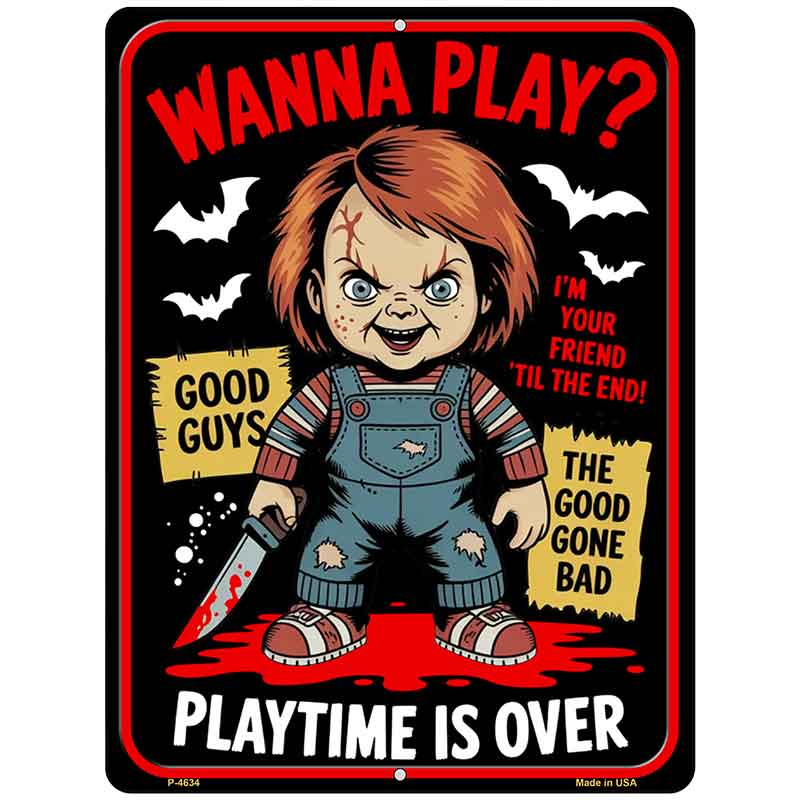 Wanna Play Chucky Metal Novelty Parking Sign P-4634