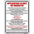 Application To Date My Daughter Metal Novelty Parking Sign 9" x 12" (P)