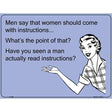 Women should come with instructions E-Card Metal Novelty Parking Sign 9" x 12" (P)