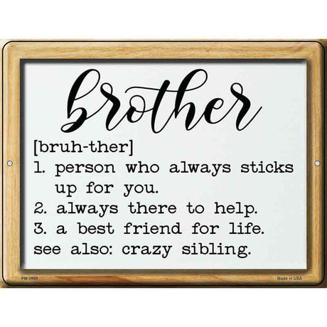 Brother Definition Novelty Metal Parking Sign 4.5" x 6" (PM)