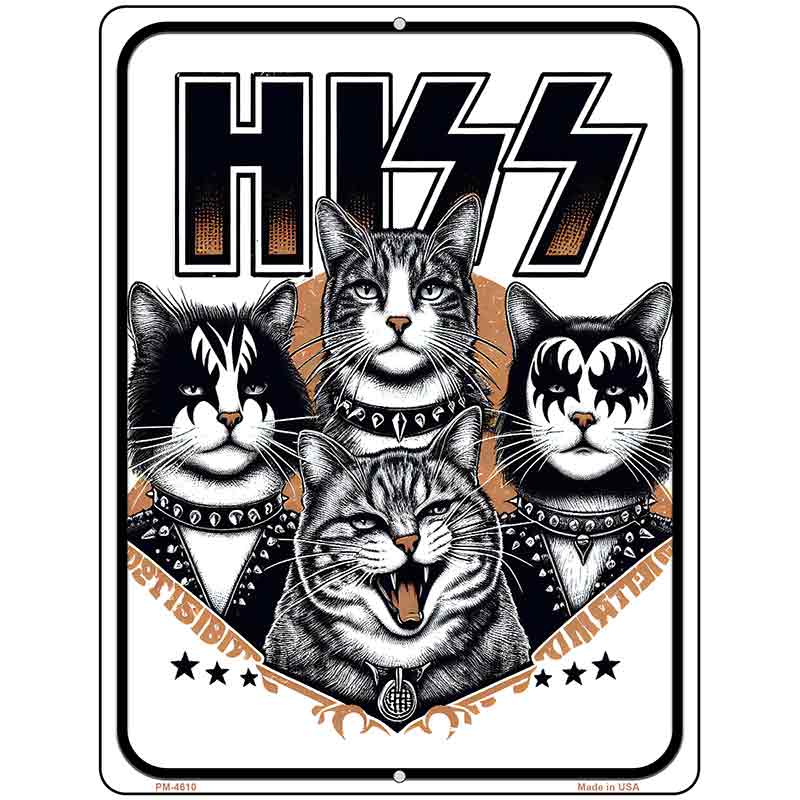 HISS Metal Novelty Parking Sign P-4610