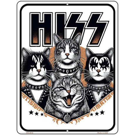 HISS Metal Novelty Parking Sign P-4610