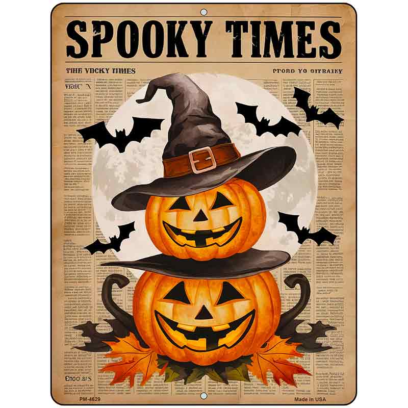 Spooky Times Metal Novelty Parking Sign P-4629