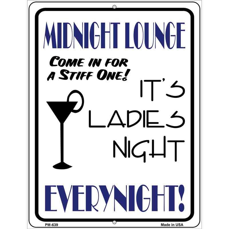 Midnight Lounge Metal Novelty Parking Sign 4.5" x 6" (PM)