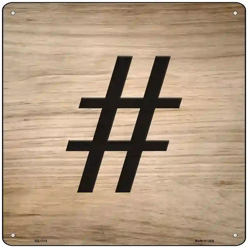 Hashtag Symbol Tiles Novelty Metal Square Sign 12" (SQ)