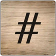 Hashtag Symbol Tiles Novelty Metal Square Sign 12" (SQ)