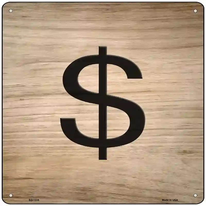 Dollar Sign Symbol Tiles Novelty Metal Square Sign 12" (SQ)