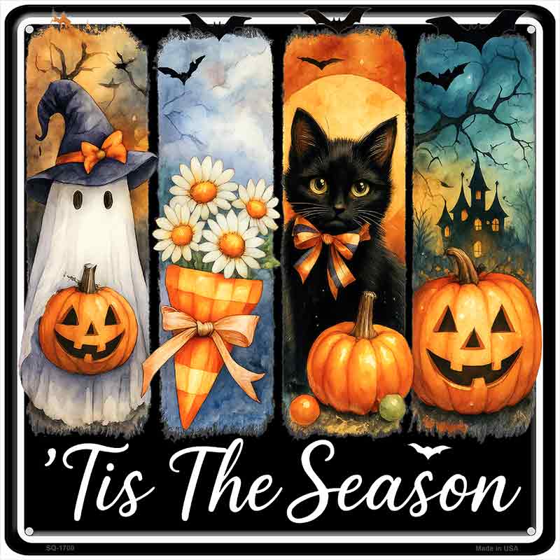 Tis The Season Novelty Metal Square Sign SQ-1700